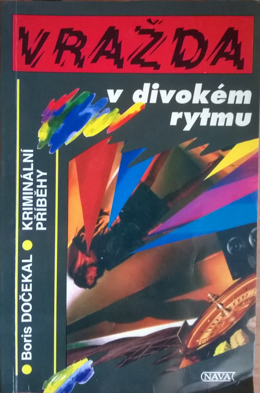 Vražda v divokém rytmu