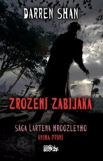 Zrození zabijáka