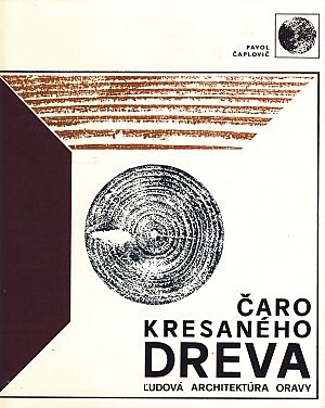 Čaro kresaného dreva