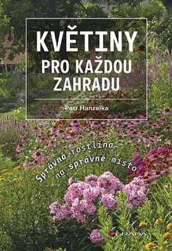 Květiny pro každou zahradu