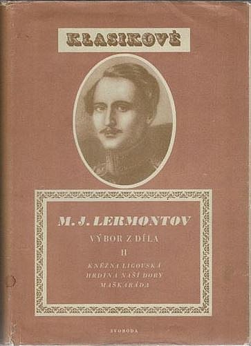 Výbor z díla II: Kněžna Ligovská / Hrdina naší doby / Maškaráda