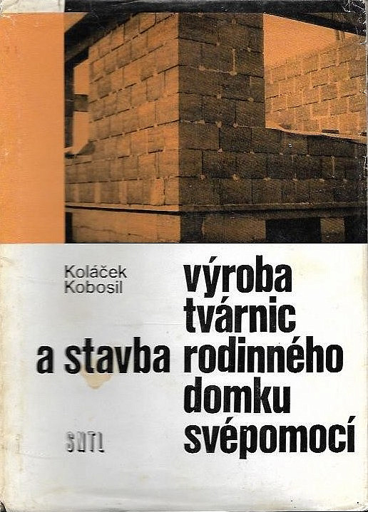 Výroba tvárnic a stavba rodinného domku svépomocí