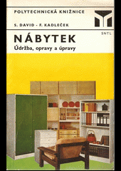 Nábytek - údržba, opravy a úpravy