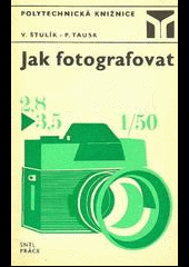 Jak fotografovat