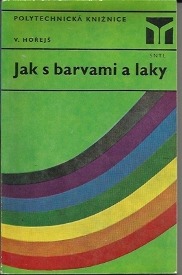 Jak s barvami a laky