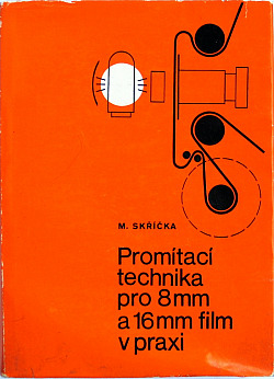 Promítací technika pro 8mm a 16mm film v praxi