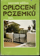 Oplocení pozemků