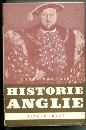 Historie Anglie - svazek první