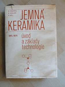 Jemná keramika - Úvod a základy technologie