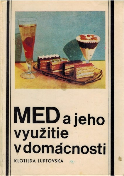 Med a jeho využitie v domácnosti