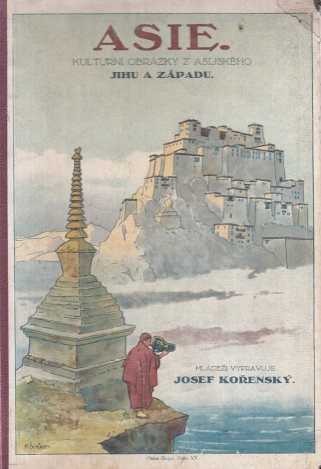 Asie : kulturní obrázky z asijského jihu a západu