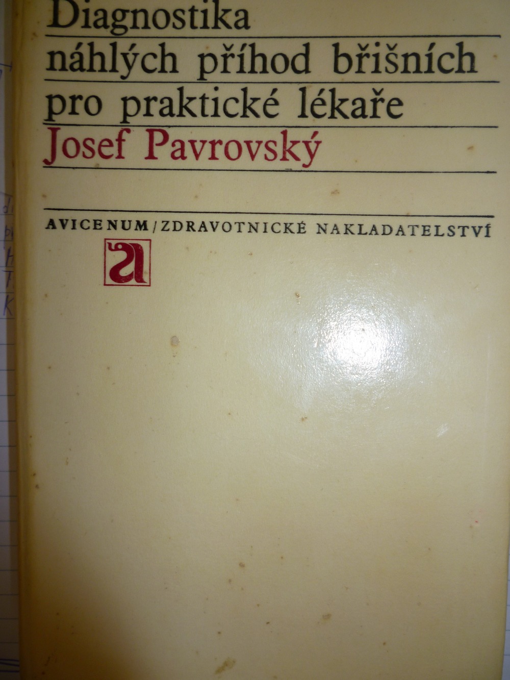 Diagnostika náhlých příhod břišních pro praktické lékaře