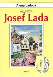 Můj táta Josef Lada