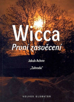 Wicca První zasvěcení