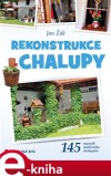 Rekonstrukce chalupy