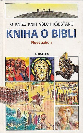 Kniha o Bibli - Nový zákon