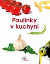 Paulínky v kuchyni