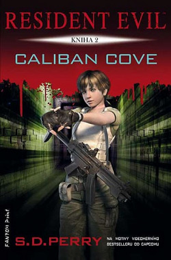 Caliban Cove by S.D. Perry