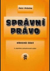 Správní právo: obecná část