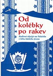 Od kolébky po rakev