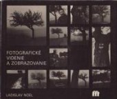 Fotografické videnie a zobrazovanie