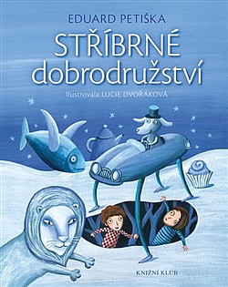 Stříbrné dobrodružství