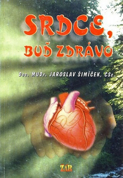 Srdce, bud' zdrávo