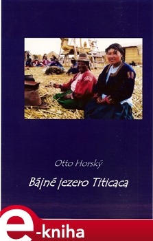 Bájné jezero Titicaca