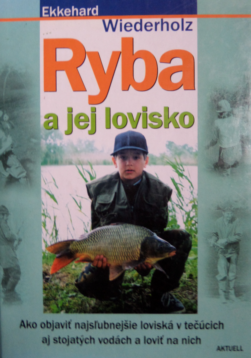 Ryba a jej lovisko