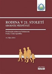 Rodina v 21. století - Sborník příspěvků