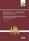 Rodina v 21. století - Sborník příspěvků