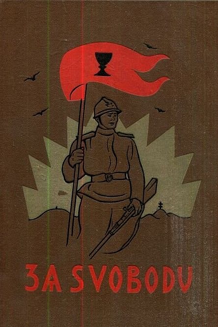 Za svobodu (Obrázková kronika Československého revolučního hnutí na Rusi, 1914-1920) I. Díl