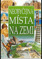 Neobyčejná místa na Zemi