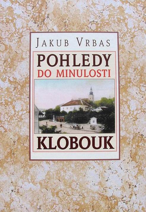 Pohledy do minulosti Klobouk