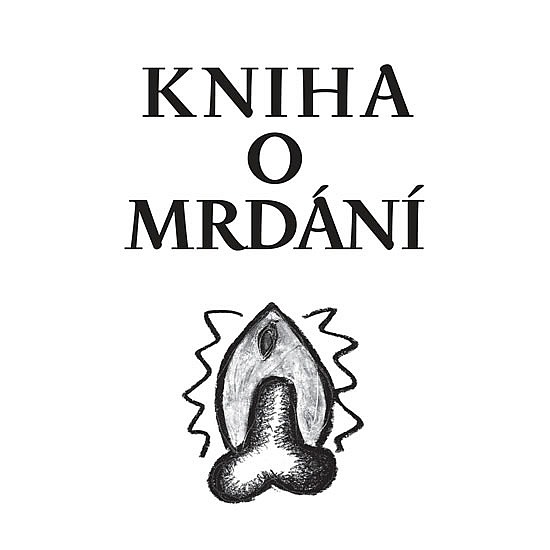 Kniha o mrdání