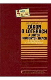 Zákon o loteriích a jiných podobných hrách s poznámkami a souvisejícími předpisy