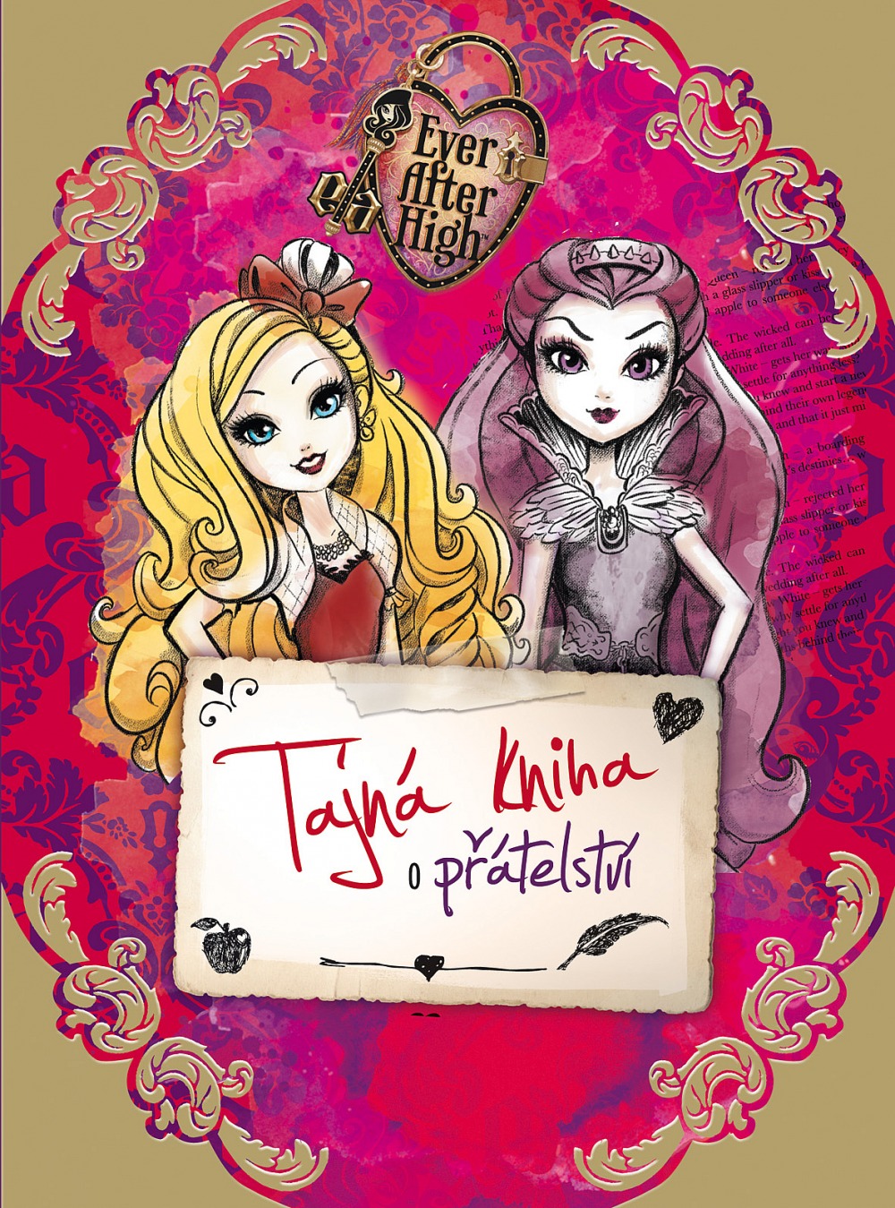 Ever After High - Tajná kniha o přátelství