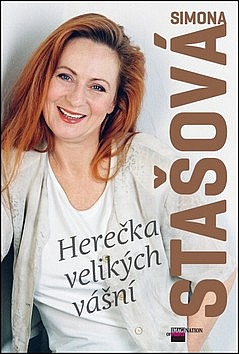 Simona Stašová Herečka velikých vášní