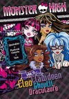 Monster High – Vše o Clawdeen, Draculauře, Cleo a Ghoulii