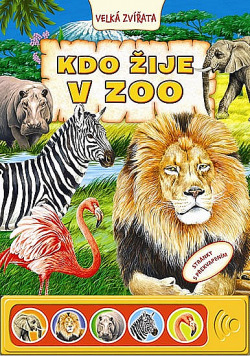 Kdo žije v ZOO - velká zvířata