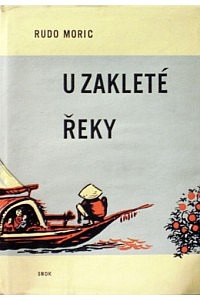 U zakleté řeky