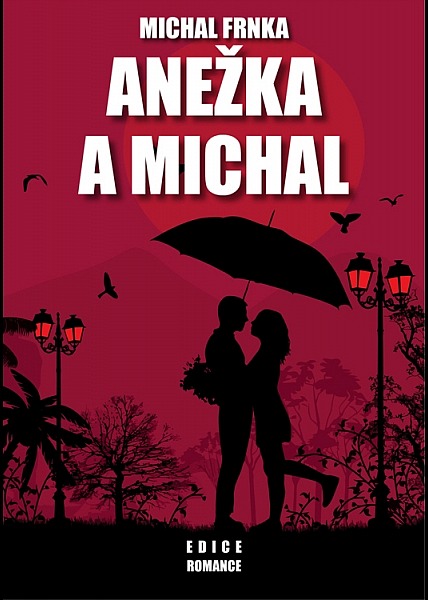 Anežka a Michal