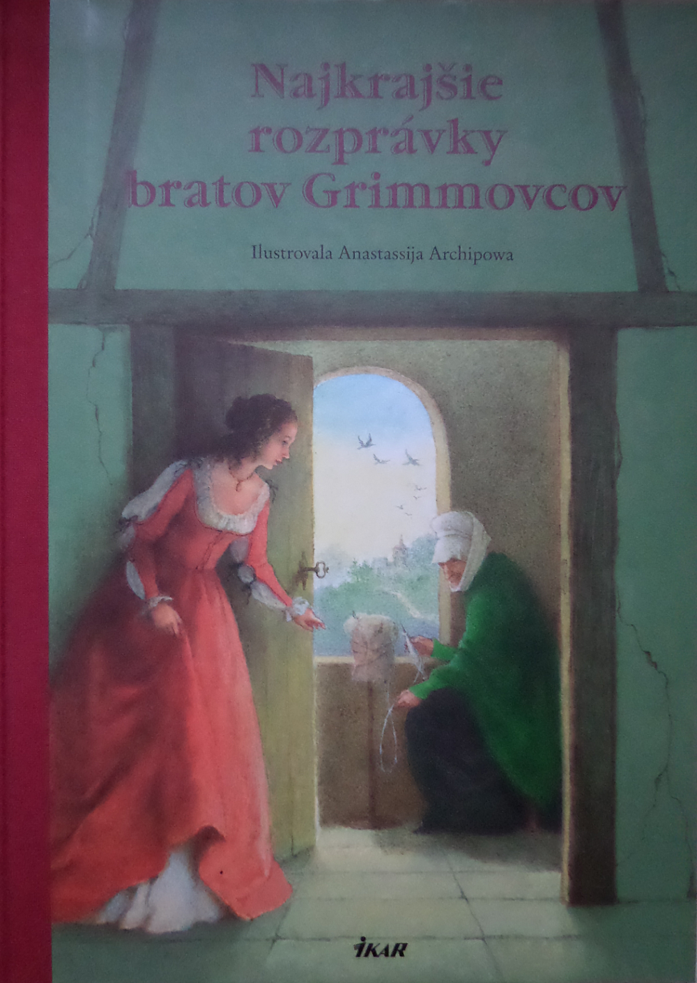 Najkrajšie rozprávky bratov Grimmovcov (17 rozprávok)