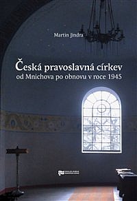 Česká pravoslavná církev od Mnichova po obnovu v roce 1945