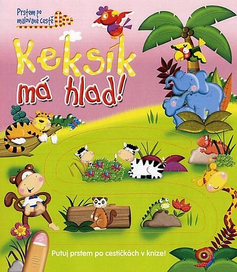 Keksík má hlad!