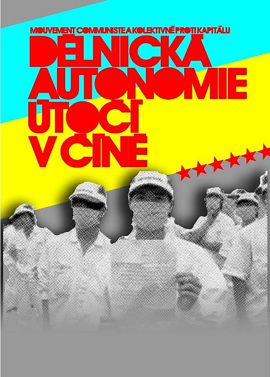 Dělnická autonomie útočí v Číně