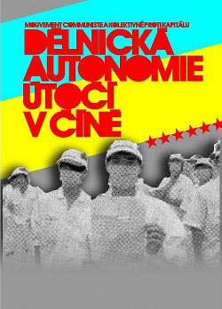 Dělnická autonomie útočí v Číně