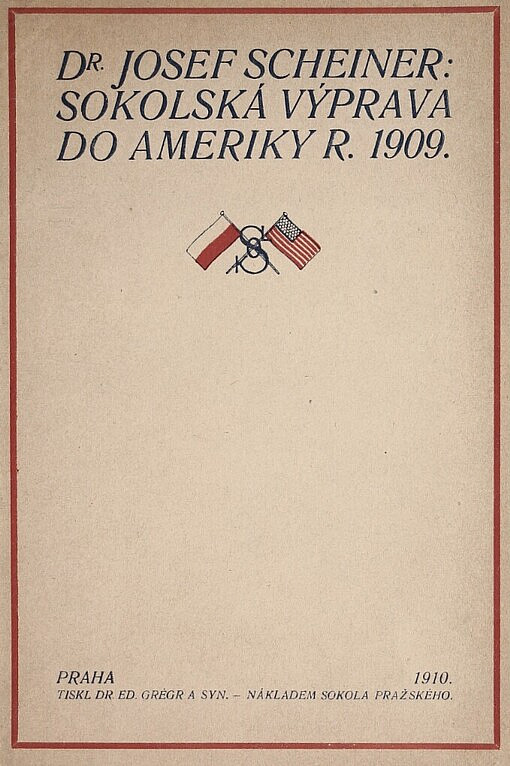 Sokolská výprava do Ameriky r. 1909