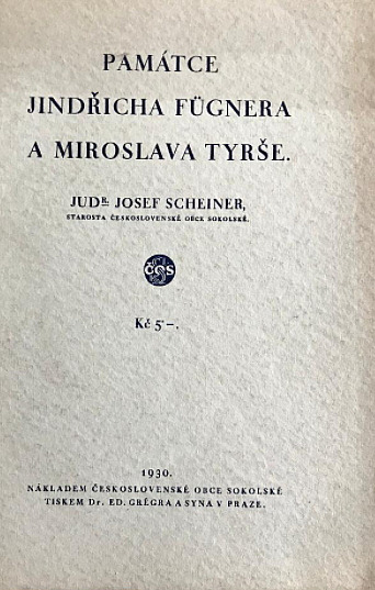 Památce Jindřicha Fügnera a Miroslava Tyrše