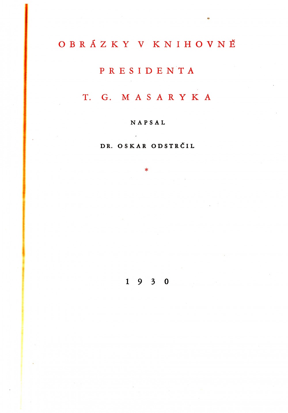 Obrázky v knihovně presidenta T.G.Masaryka